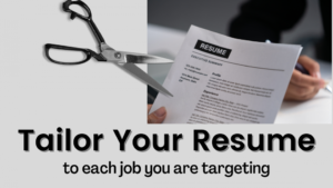 Why Customization Matters: Tailoring Your Resume for Different Jobs